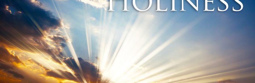 how to live a holy life
